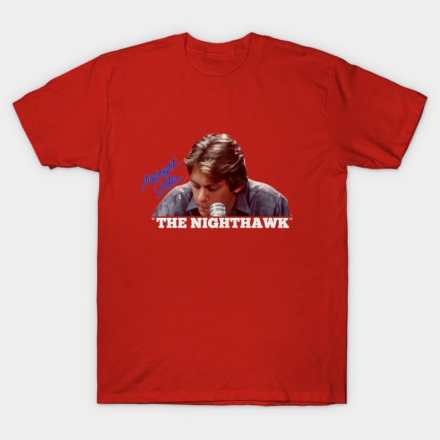 Midnight Caller -"The Nighthawk" - 80s/90s Tv Show T-Shirt by wildzerouk